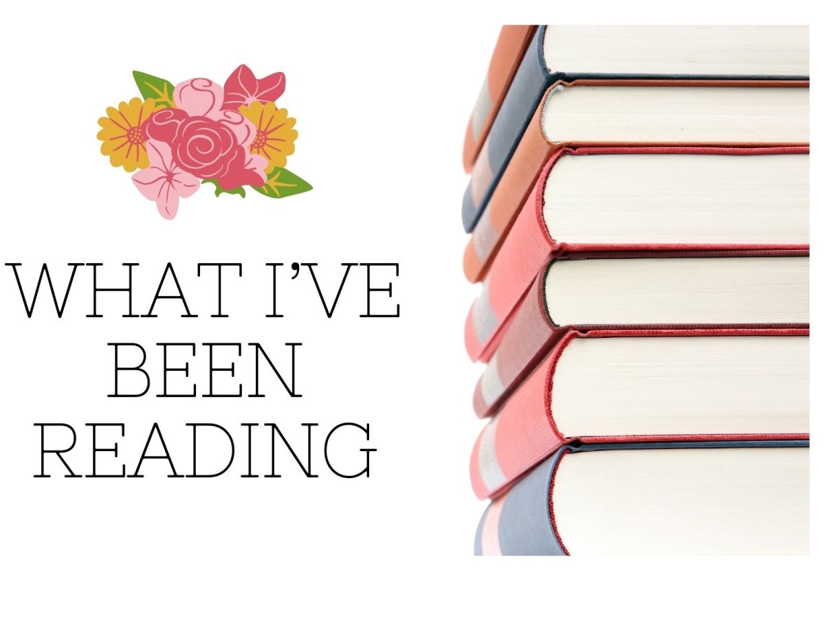 What I’ve Been Reading: April&nbsp;2026