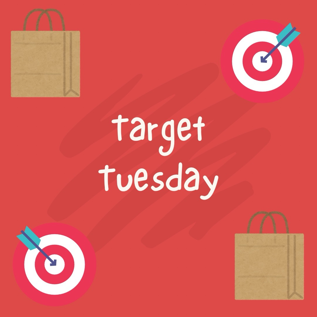 Target Tuesday