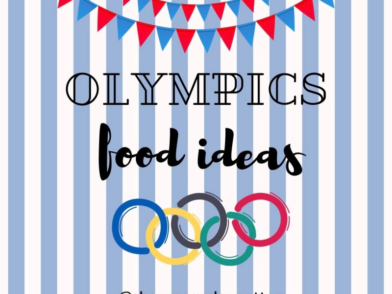Olympic Food Ideas